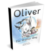 Oliver the Orphan Dog